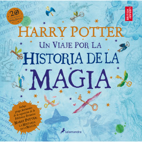 SALAMANDRA HARRY POTTER UN VIAJE POR LA HISTORIA DE LA MAGIA