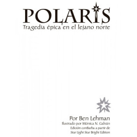 ROL POLARIS TRAGEDIA EPICA EN EL LEJANO NORTE