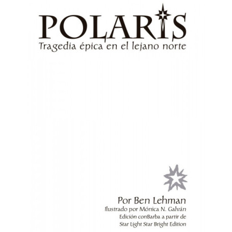 ROL POLARIS TRAGEDIA EPICA EN EL LEJANO NORTE