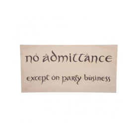 REPLICA CARTEL NO ADMITTANCE EL HOBBIT