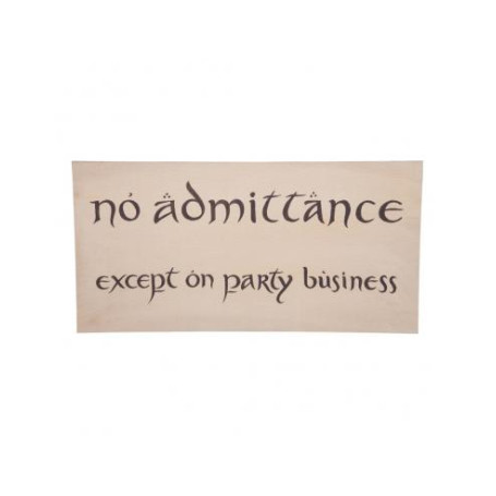 REPLICA CARTEL NO ADMITTANCE EL HOBBIT