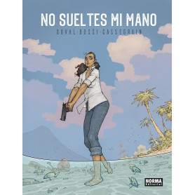 NORMA NO SUELTES MI MANO