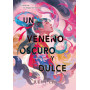 MONOGATARI UN VENENO OSCURO Y DULCE